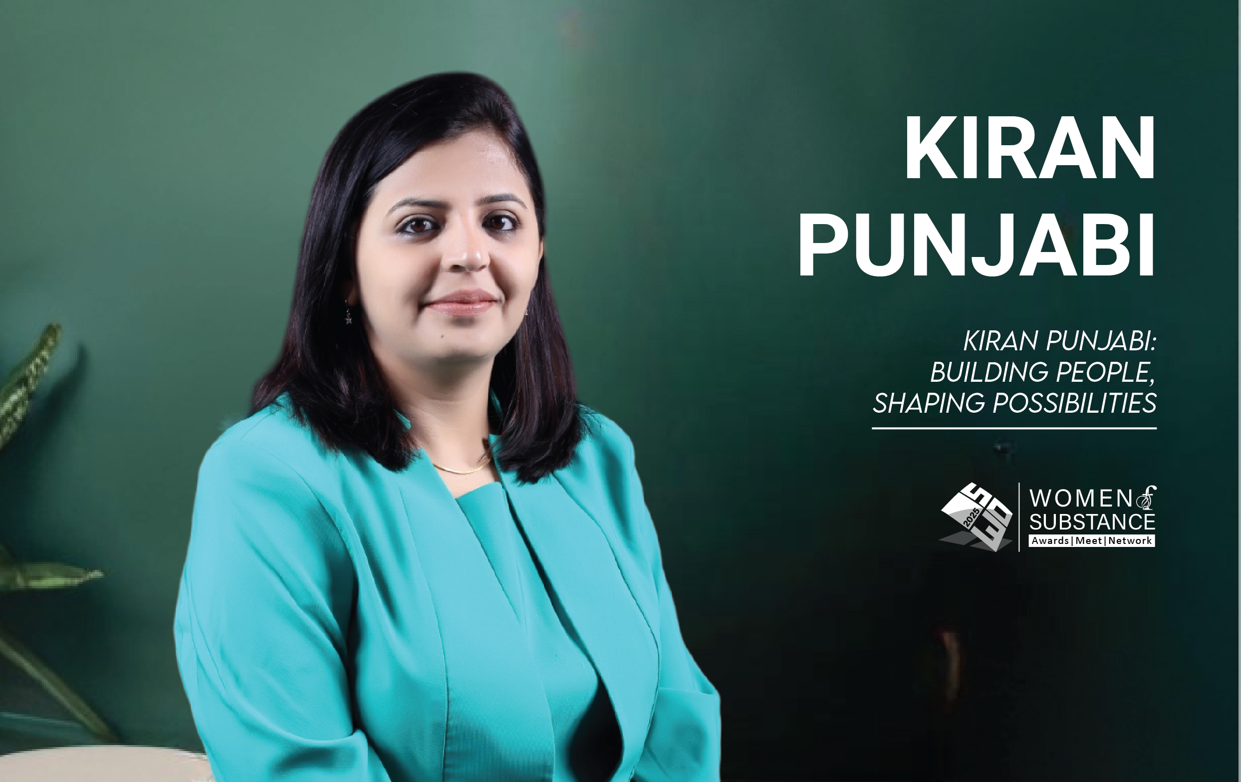 Kiran Punjabi: Building People, Shaping Possibilities